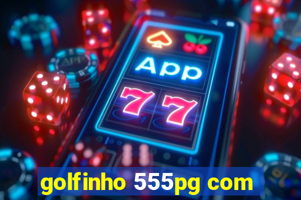 golfinho 555pg com